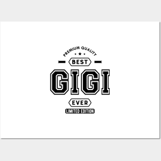 Gigi - Best Gigi Ever Posters and Art